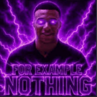 For example nothing
