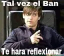 Tal vez el ban
