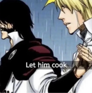 LET HIM COOK ๐ฃ๏ธ๐ฟ
