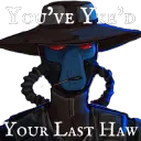 Cad Bane Yeed Last Haw