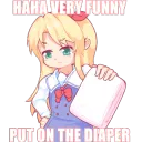 Very Funny, Put On The Diaper