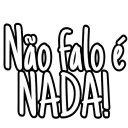 NaoFaloENada