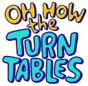Turn Tables