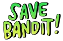Save Bandit