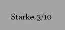Starke 3/10