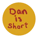 Dan Is Short