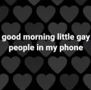 Gay people goodmorning
