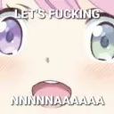 LET'S FUCKING NNNNNNAAAAAAA