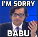 im sorry babu
