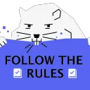 Follow the Rules