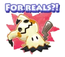 Mimikyu For Reals/Shocked