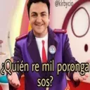 quien re mil poronga sos