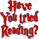 have you tried reading?