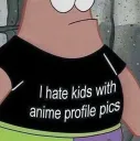 i hate kids with anime pfps