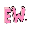 Ew