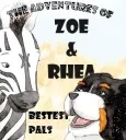 The Adventures of Zoe & Rhea