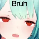 Bruh