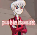 Passou de 2 linhas eu não leio