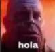 hola
