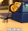 You like Jazz?