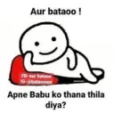 aur batao thaha thila diya