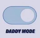 daddy mode