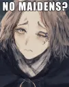 no maidens