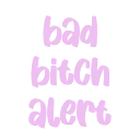 Bad Bitch