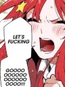 Let's Fucking GOOOOOOOOOOO
