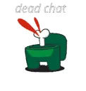 Dead chat