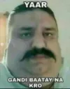 yaar gandi baatay na kro