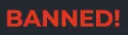 banned