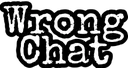 wrong_chat