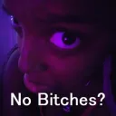 no bitches